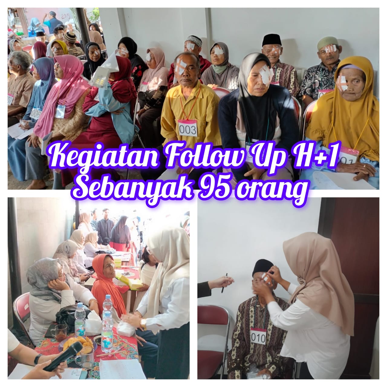 Kegiatan Follow Up Pasca Operasi Katarak sebanyak 95 orang